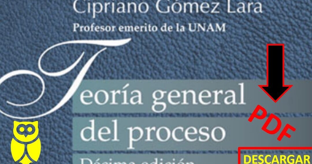 cipriano gomez lara ensenando derecho procesal civil