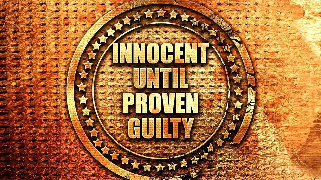 innocent until proven guilty 1