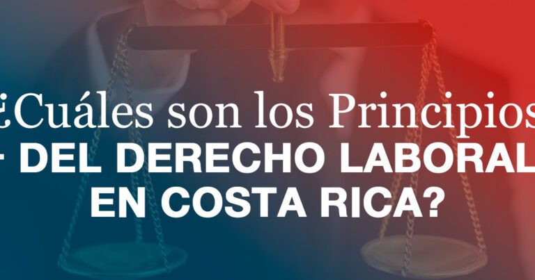 Protege tus derechos laborales en Costa Rica: Fuentes y aplicación del derecho 8 Protege tus derechos laborales en Costa Rica: Fuentes y aplicación del derecho